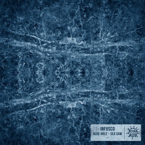 InFusco - Sea Saw | Blue Hole